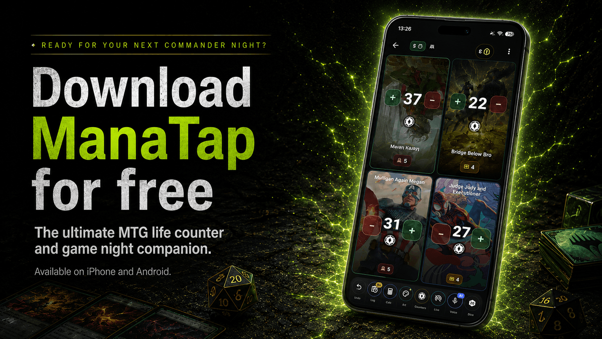 Download ManaTap free on iPhone and Android for MTG life counter and Commander game nights.